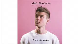 Alec Benjamin - End Of The Summer | 1 hr
