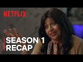 Special | Season 1 Recap | Netflix