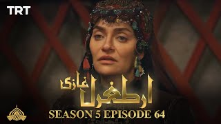 Ertugrul Ghazi Urdu  Episode 64 Season 5