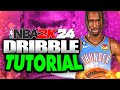NBA 2K24 Dribble Tutorial! Top Moves YOU NEED TO KNOW For Beginners
