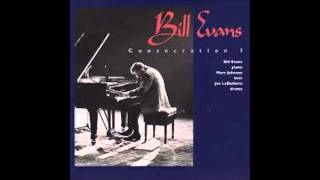 Bill Evans - You and the night and the music