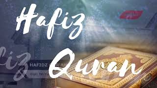 Download lagu HAFIDZ QUR'AN - Karaoke Religi mp3