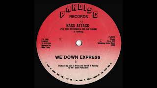 We Down Express - Bass Attack (Instrumental Dub)
