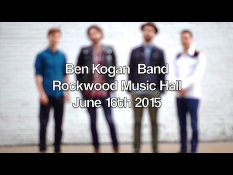 Ben Kogan Band @ Rockwood Music Hall June 16