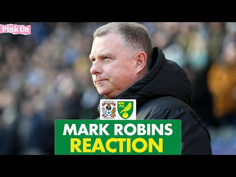 Mark Robins Reaction | Coventry City 2-4 Norwich City | The Pink Un