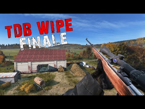 WIPE FINALE - TDB DAYZ VANILLA + I BASE RAID AND PVP