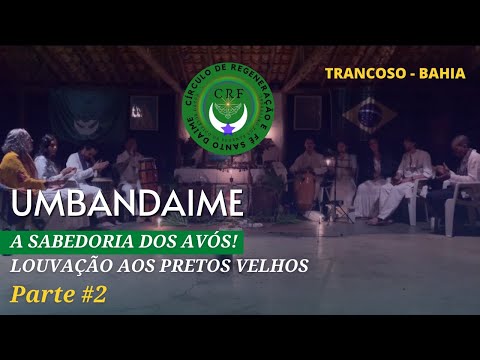 UMBANDAIME | LOUVAÇÃO Á OXALÁ | SANTO DAIME | PONTOS DE OXALÁ | SANTO DAIME BAHIA