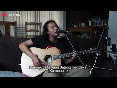 KARENA KU CINTA KAU BCL [ LIRIK ] FELIX IRWAN COVER