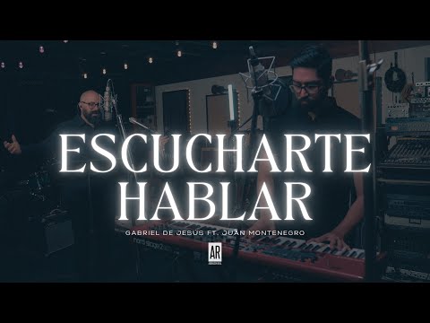 Escucharte Hablar | Marcos Witt - Gabriel De Jesus