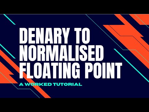 Converting to Normalised Floating Point