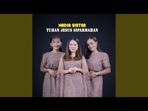 Tuhan Jesus Siparmahan