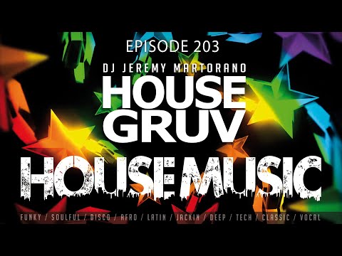 HOUSE GRUV 🤩 203 🤩 Feel Good Funky & Disco House Music DJ Mix