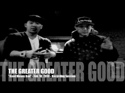 The Greater Good- Good Means Bad (Recording Session)