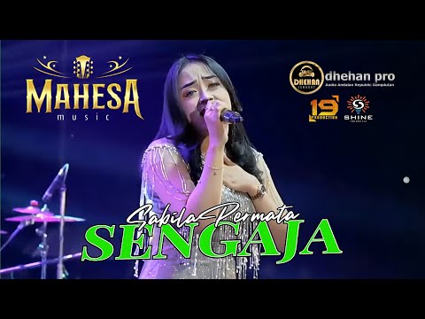 SENGAJA - SABILA PERMATA - MAHESA MUSIC || LIVE ARUMANIA DK. WUWUNG JAKEN PATI