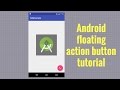 Android floating action button tutorial