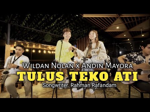 Wildan Nolan Feat Andin Mayora - Tulus Teko Ati (TTA) ( Official Video Music )