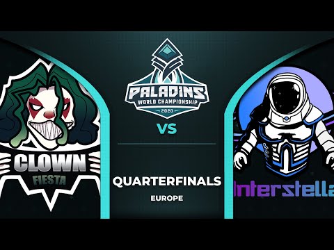 Paladins World Championship - EU Quarterfinals: Interstellar vs ClownFiesta
