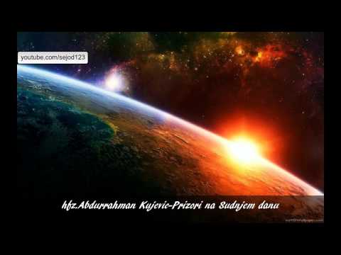 hfz.Abdurrahman Kujevic-Prizori na Sudnjem danu