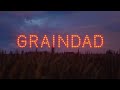 Video 5: Graindad Tutorial