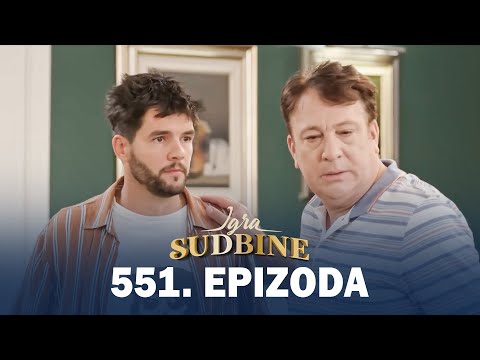 Igra sudbine | Sezona 04 | Epizoda 551 (domaća serija)