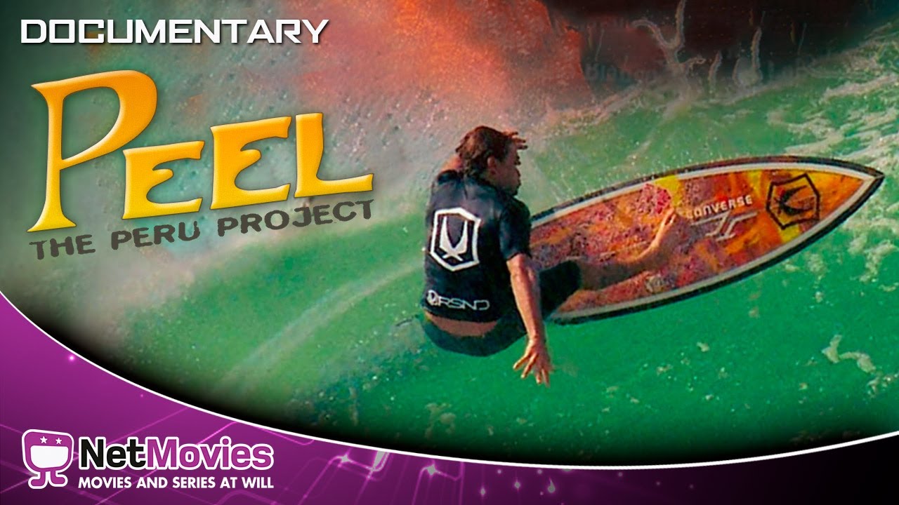Peel: The Peru Project - Full Movie in English - Documentary | Netmovies