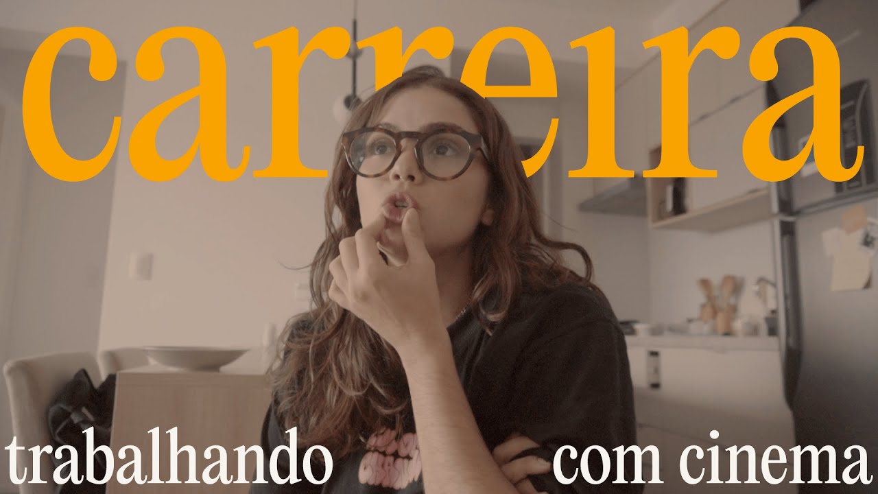 COMO TRABALHAR COM CINEMA NO BRASIL | Papo sobre Carreira