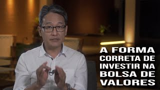 Como Investir Corretamente na Bolsa de Valores