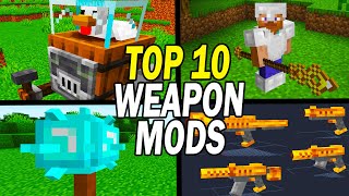 Top 10 Minecraft Weapon Mods 2022