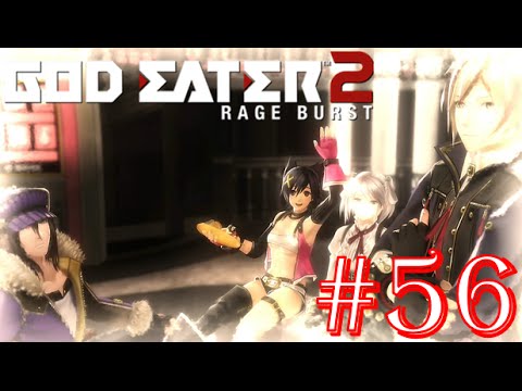God Eater 2: Rage Burst - Part 56 - Difficulty 4 - Rumblerun