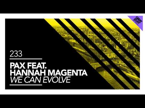Pax & Hannah Magenta - We Can Evolve feat. Hannah Magenta (Anie Remix) [Great Stuff]