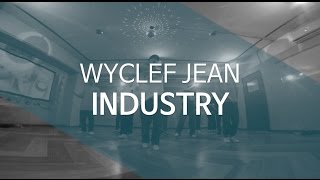 WYCLEF JEAN - INDUSTRY / WANNA HIP HOP DACNE CLASS