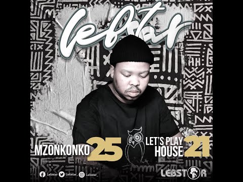 Mzonkonko 25 (feat. Gaba Cannal, KwiishSA, Ben Da Prince, Kabza De Small, ThackzinDj, De Mthuda, LM)