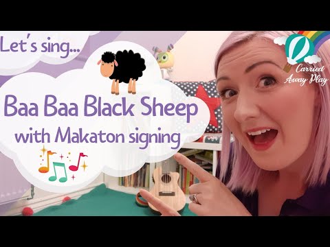 Baa Baa Black Sheep 🐑 | Makaton signs