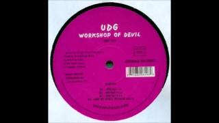 UDG - Workshop Of The Devil (RPO Part 1)