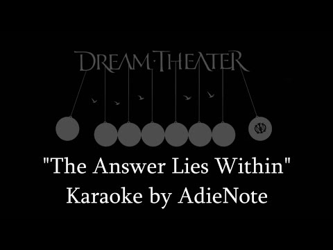 Dream Theater - The Answer Lies Within (Karaoke)