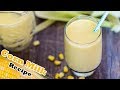 Naturally Homemade Corn Milk Recipe with coconut/nut flavor (Sweet and Creamy)