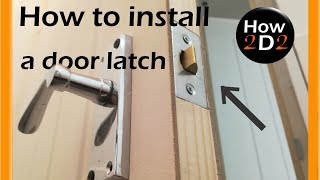 How to install  door latch and handle How to fit door handle and lock
