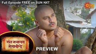 Sant Gajanan Shegaviche - Preview | 28 Dec 2022 | New Marathi Serial | Sun Marathi