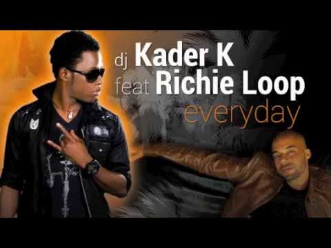 Dj Kader K feat Richie Loop 