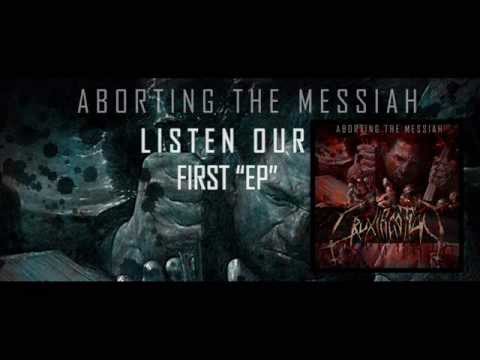 Cruxification-Aborting the Messiah (2011) Full EP