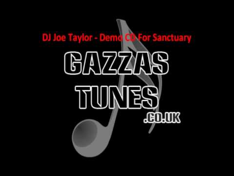 DJ Joe Taylor - Demo CD For Sanctuary Track 9