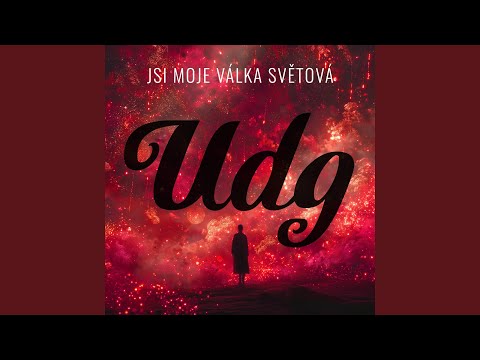 Jsi moje válka světová