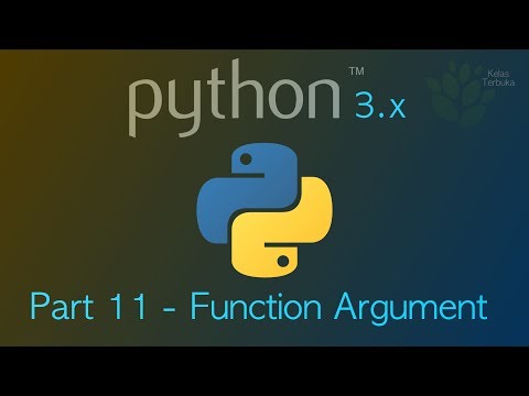 Belajar Python 11 Function Arguments