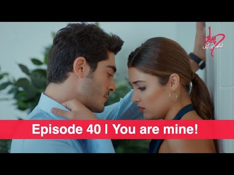 Pyaar Lafzon Mein Kahan Episode 40 | You are mine!