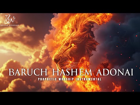 Prophetic Warfare Prayer Instrumental | BARUCH HASHEM ADONAI