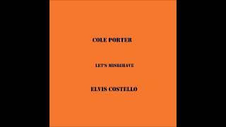 COLE PORTER Let's Misbehave ELVIS COSTELLO