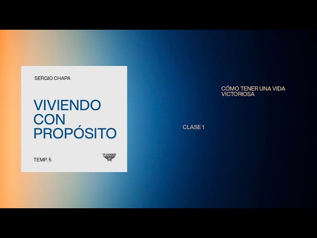 Viviendo con Propósito