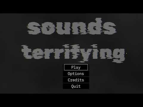 PC Accessible Game Spotlight - Sounds Terrifying (Beta)