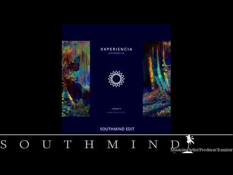 XXperiencia - Aphrodite (Southmind Edit)