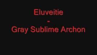 Eluveitie - Gray Sublime Archon